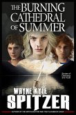 The Burning Cathedral of Summer: Stories of Darkness and Youth (eBook, ePUB)