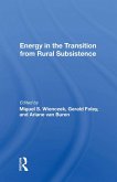 Energy In The Transition From Rural Subsistence (eBook, PDF)