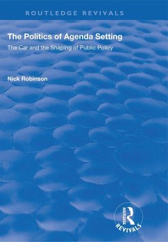 The Politics of Agenda Setting (eBook, ePUB) - Robinson, Nick