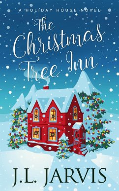 The Christmas Tree Inn (eBook, ePUB) - Jarvis, J. L.