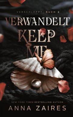 Keep Me - Verwandelt - Zaires, Anna