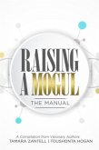 Raising a Mogul (eBook, ePUB) Raising a Mogul (eBook, ePUB)