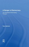 A Danger of Democracy (eBook, ePUB)