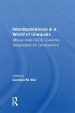 Interdependence In A World Of Unequals (eBook, ePUB) Interdependence In A World Of Unequals (eBook, ePUB)