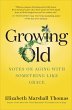 Growing Old (eBook, ePUB) - Bild 1