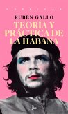 Teoría y práctica de La Habana (eBook, ePUB)