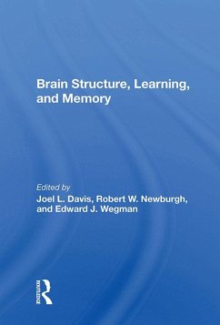Brain Structure, Learning, And Memory (eBook, PDF) - Davis, Joel Lance