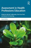 Assessment in Health Professions Education (eBook, PDF)