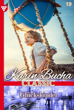 Glückskinder (eBook, ePUB) - Bucha, Karin