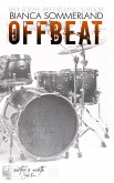 Off Beat (Winter's Wrath, #4) (eBook, ePUB)