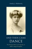And Then Came Dance (eBook, PDF)