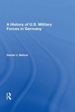 Cover A History of U.S. Military Forces in Germany (eBook, ePUB)