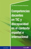 Competencias docentes en TIC y discapacidad en el contexto español e internacional (eBook, PDF)