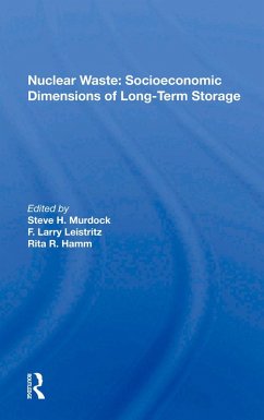 Nuclear Waste: Socioeconomic Dimensions of Long-Term Storage (eBook, ePUB)
