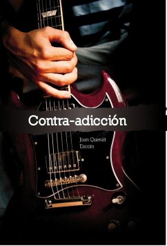 contra-adicción - Escoín Queralt, Joan