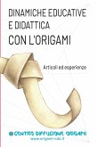 Dinamiche educative e Didattica con l'origami