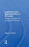 Legislators And Representation In Sri Lanka (eBook, PDF)