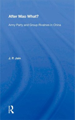 After Mao What? (eBook, ePUB) - Jain, J. P.