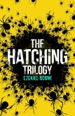 The Hatching Trilogy (eBook, ePUB)