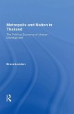 Metropolis And Nation In Thailand (eBook, PDF)