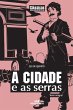 A cidade e as serras (eBook, ePUB) - Bild 1