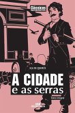 A cidade e as serras (eBook, ePUB) A cidade e as serras (eBook, ePUB)