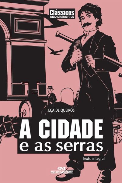 A cidade e as serras (eBook, ePUB)
