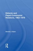 Detente And Papal-communist Relations, 1962-1978 (eBook, ePUB)