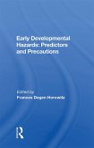 Early Developmental Hazards (eBook, ePUB)