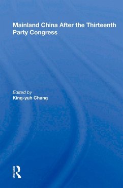 Mainland China After the Thirteenth Party Congress (eBook, PDF)