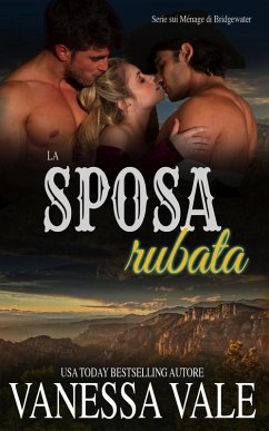 Cover La sposa rubata (Serie sui Ménage di Bridgewater, #7) (eBook, ePUB)