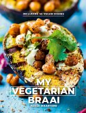 My Vegetarian Braai (eBook, ePUB)