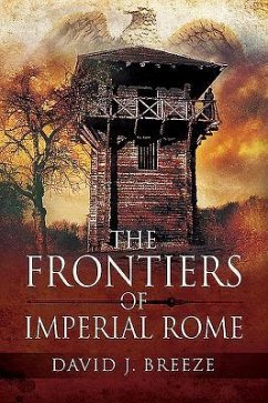 The Frontiers of Imperial Rome - Breeze, David J