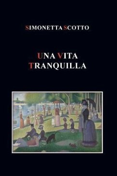 Una vita tranquilla - Scotto, Simonetta