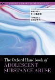 The Oxford Handbook of Adolescent Substance Abuse (eBook, ePUB)