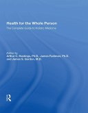 Health For The Whole Person (eBook, PDF) Health For The Whole Person (eBook, PDF)