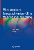 Micro-computed Tomography (micro-CT) in Medicine and Engineering (eBook, PDF)