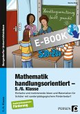 Mathematik handlungsorientiert - 5./6. Klasse (eBook, PDF)