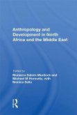 Anthropology and Development in North Africa and the Middle East (eBook, ePUB)