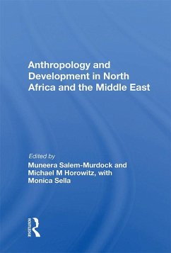 Cover Anthropology and Development in North Africa and the Middle East (eBook, ePUB)