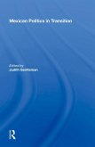 Mexican Politics In Transition (eBook, PDF)