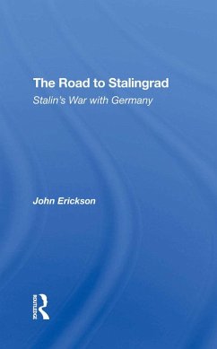 The Road To Stalingrad (eBook, ePUB) - Erickson, John