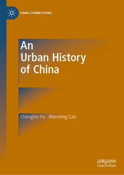 An Urban History of China (eBook, PDF) - Fu, Chonglan; Cao, Wenming