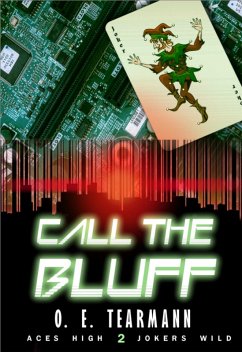 Cover Call the Bluff (Aces High, Jokers Wild, #2) (eBook, ePUB)