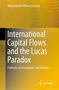 International Capital Flows and the Lucas Paradox (eBook, PDF) - Akhtaruzzaman, Muhammad