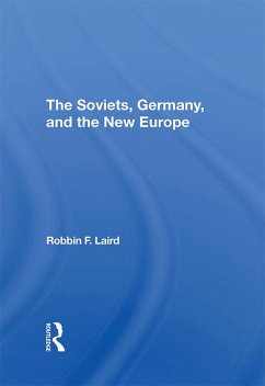 Cover The Soviets, Germany, And The New Europe (eBook, PDF)