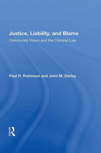Justice, Liability, and Blame (eBook, ePUB) Justice, Liability, and Blame (eBook, ePUB)
