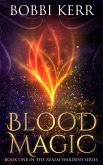 Blood Magic (Realm Wardens Series, #1) (eBook, ePUB)