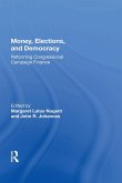 Money, Elections, and Democracy (eBook, ePUB)