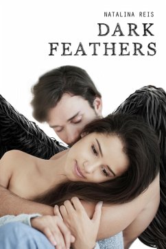 Dark Feathers (eBook, ePUB) - Reis, Natalina
